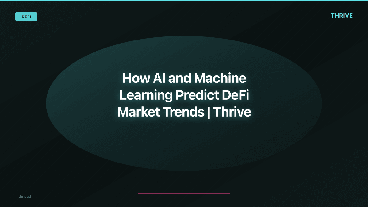 How AI and Machine Learning Predict DeFi Market Trends