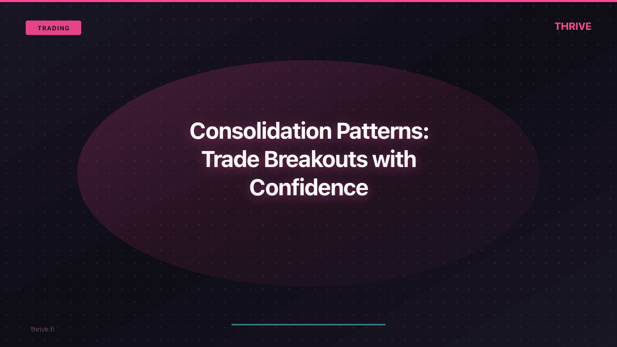 Consolidation Patterns: Trade Breakouts with Confidence