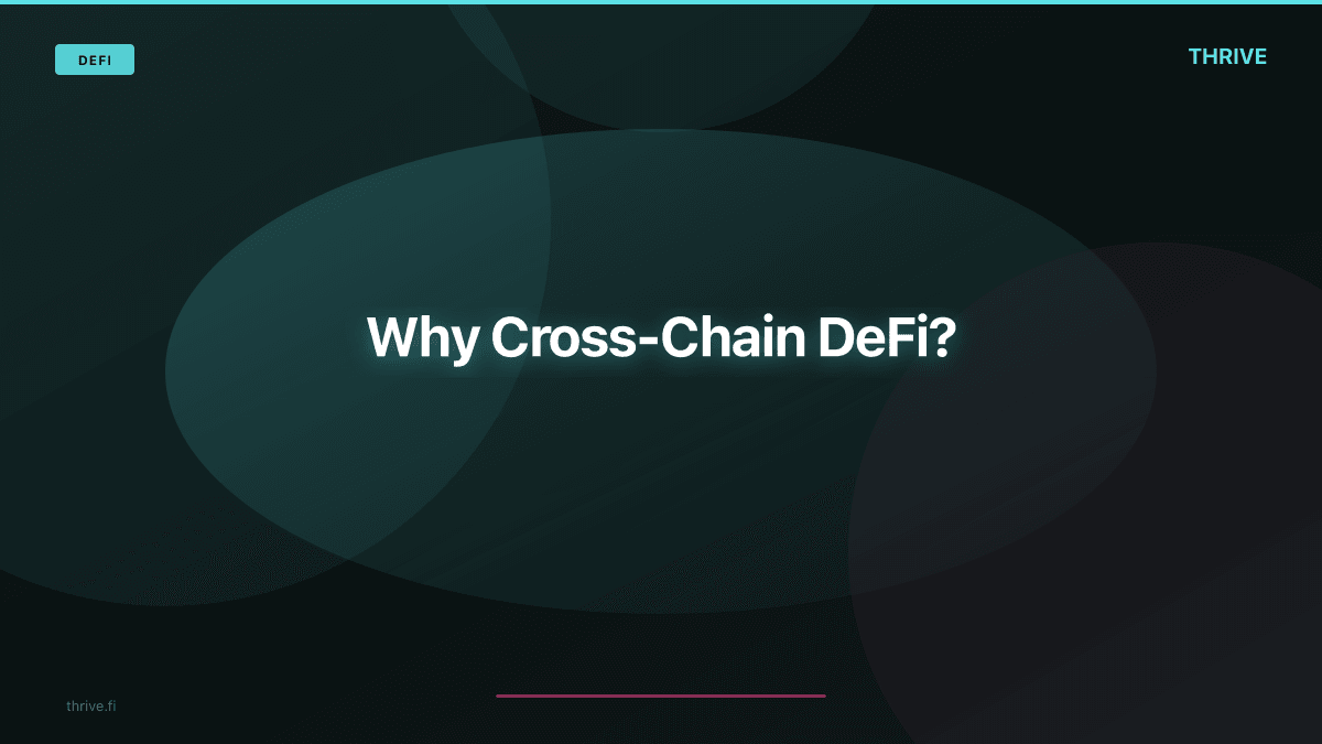 Cross-Chain DeFi Guide: Bridge Assets & Access Multi-Chain Yields