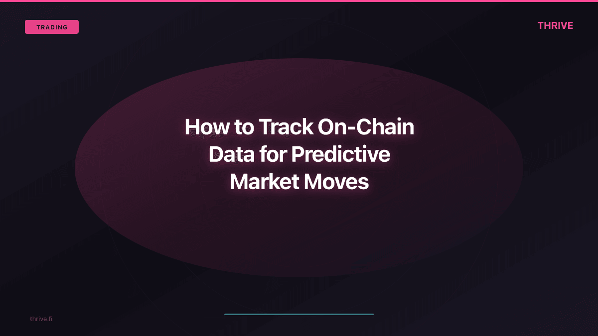 Top On-Chain Metrics That Predict Token Momentum (Back-Tested 2026)