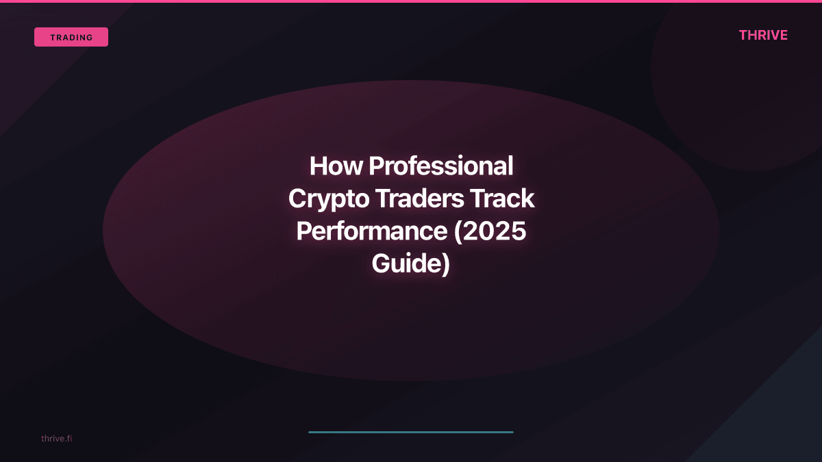 How Professional Crypto Traders Track Performance