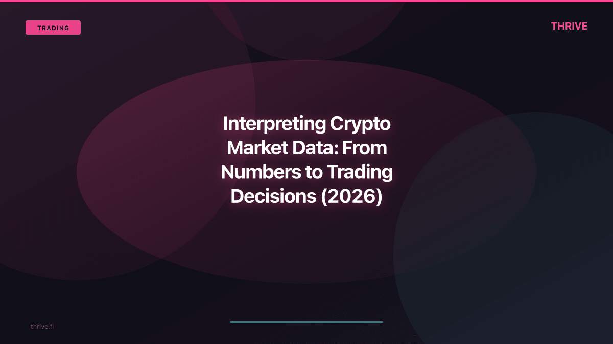 Interpreting Crypto Market Data: Turn Numbers Into Trading Decisions