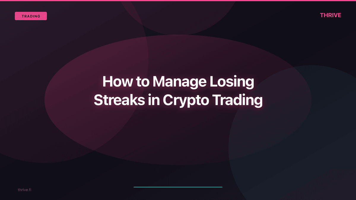 How to Manage Losing Streaks in Crypto Trading