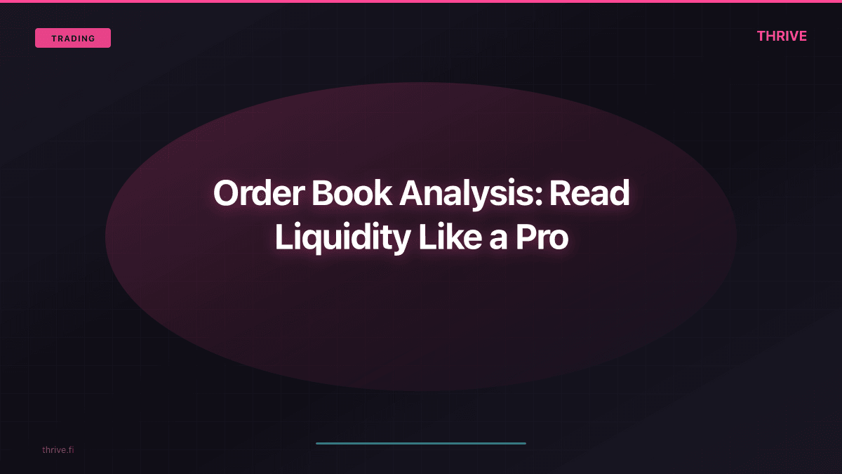 Order Book Analysis: Read Liquidity Like a Pro