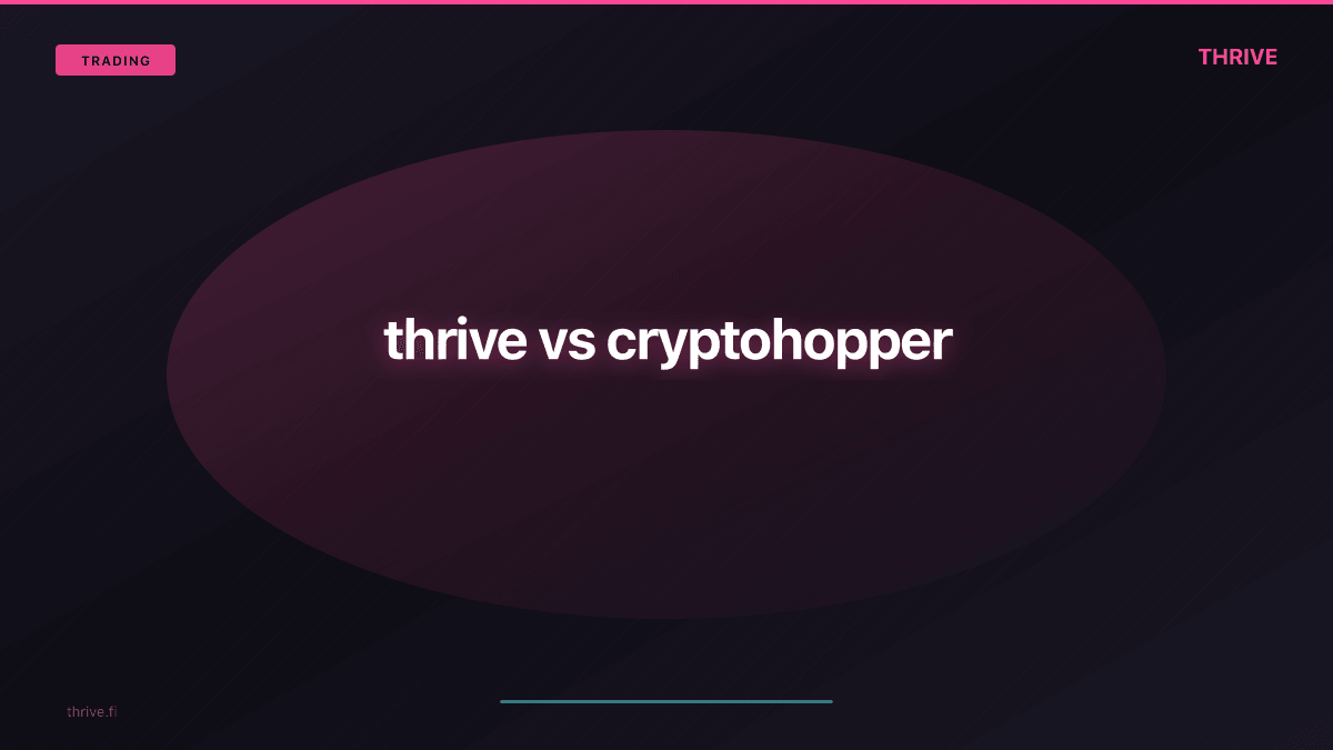 Thrive vs Cryptohopper: Which AI Trading Tool Is Best?